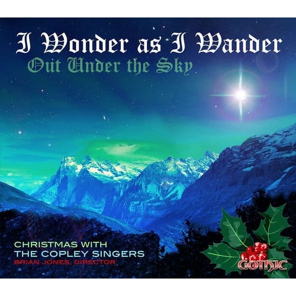 Copley Singers - Wonder As I Wander Out Under the Sky - Music & Performance - CD