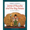 Jamie O'Rourke and the Big Potato, (Paperback)
