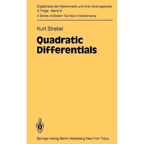 Ergebnisse Der Mathematik Und Ihrer Gren Quadratic Differentials, Book 5, (Hardcover)