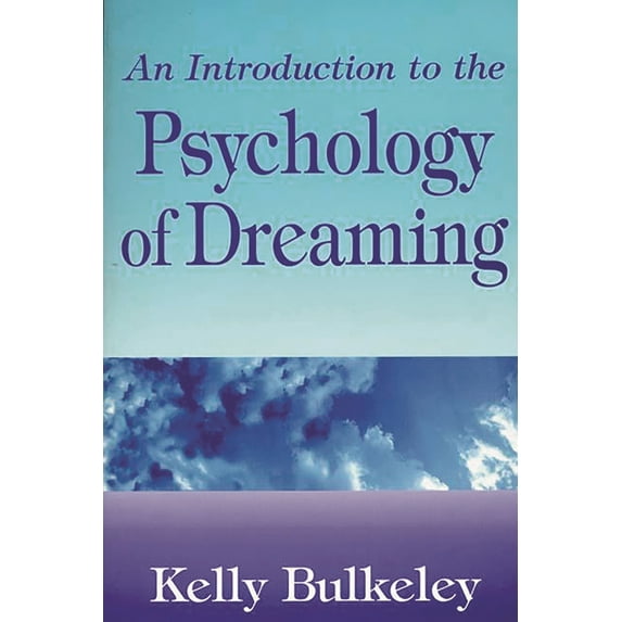 Pre-Owned An Introduction to the Psychology of Dreaming (Paperback) 0275958906 9780275958909