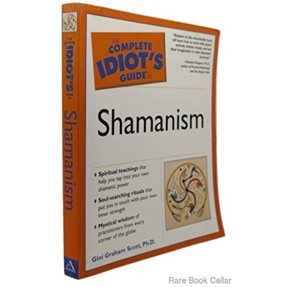 Pre-Owned The Complete Idiot's Guide to Shamanism (Paperback) 002864364X 9780028643649