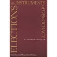 thumbnail image 1 of Pre-Owned Elections as Instruments of Democracy: Majoritarian and Proportional Visions Paperback, 1 of 1