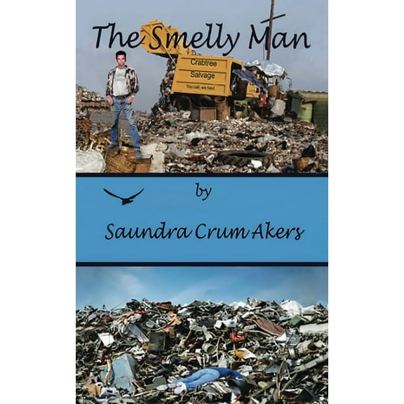 The Smelly Man (Paperback)