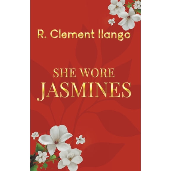 She Wore Jasmines, (Paperback)