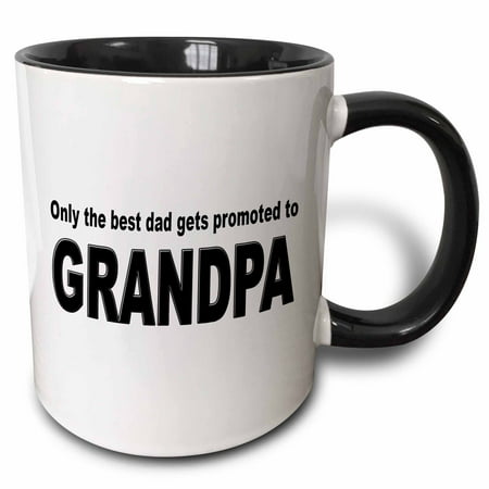 3dRose Only the best dad gets promoted to grandpa, Two Tone Black Mug,