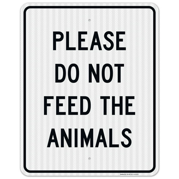 Do Not Feed The Animals Sign,