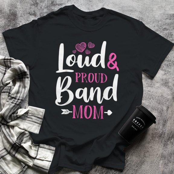 Loud & Proud Band Mom Marching Band Gift, Small, Black