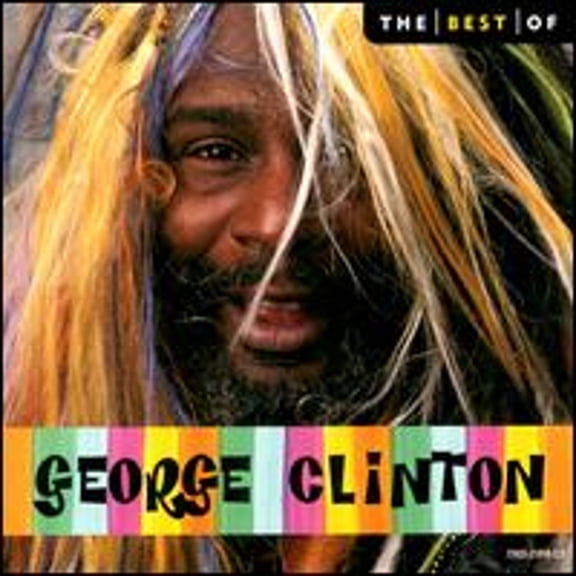 Pre-Owned The Best of George Clinton [2000] (CD 0724352591022) by George Clinton