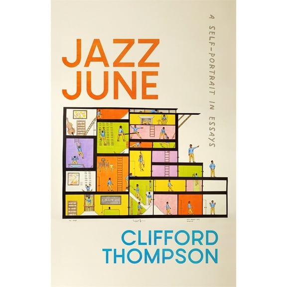 Crux: The Georgia Literary Nonfiction Jazz June: A Self-Portrait in Essays, (Paperback)