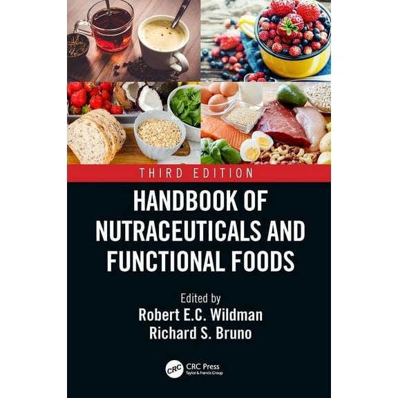 Handbook of Nutraceuticals and Functional Foods, (Hardcover)