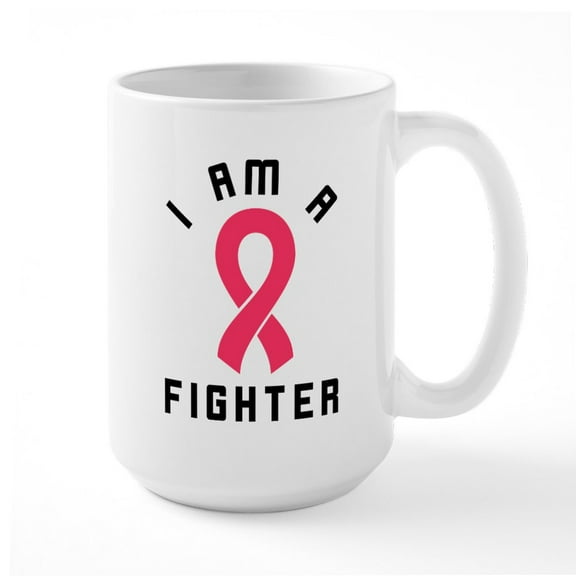 CafePress - I Am A Fighter - 15 oz Ceramic Large White Novelty Mug