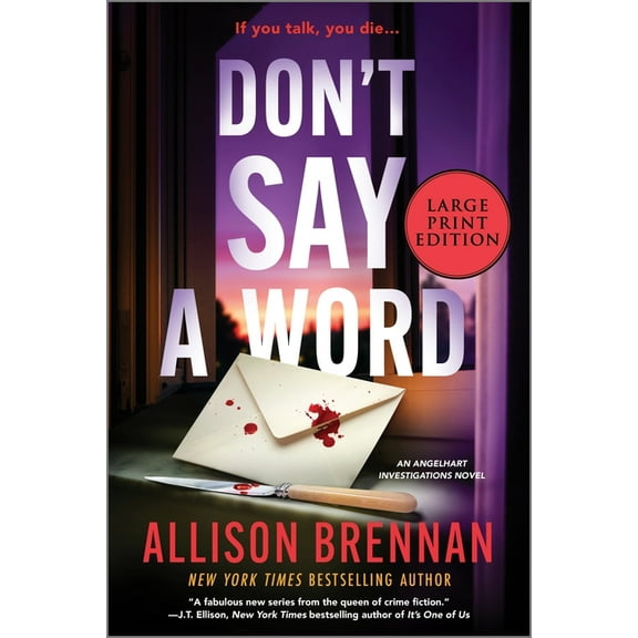 Angelhart Investigations Don't Say a Word: An Angelhart Investigations Novel, Book 2, (Paperback)