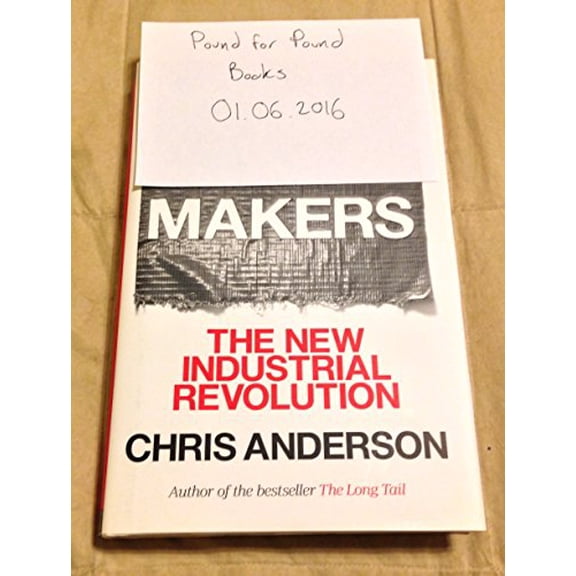 Pre-Owned Makers: The New Industrial Revolution (Hardcover) 0307720950 9780307720955