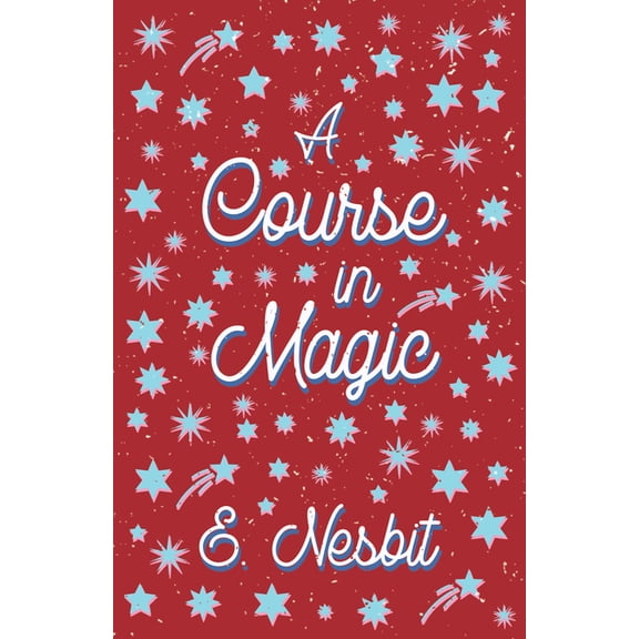 A Course in Magic (Fantasy and Horror Classics), (Paperback)