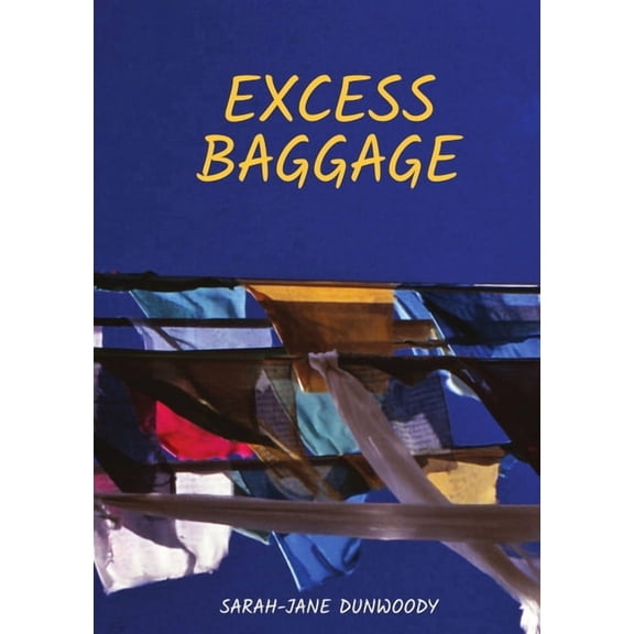 Excess Baggage, (Paperback)