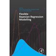 thumbnail image 1 of Pre-Owned Flexible Bayesian Regression Modelling, 9780128158623, 012815862X, Paperback, 1 edition, 1 of 1