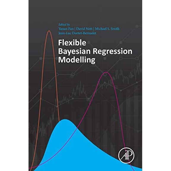 Pre-Owned Flexible Bayesian Regression Modelling, 9780128158623, 012815862X, Paperback, 1 edition
