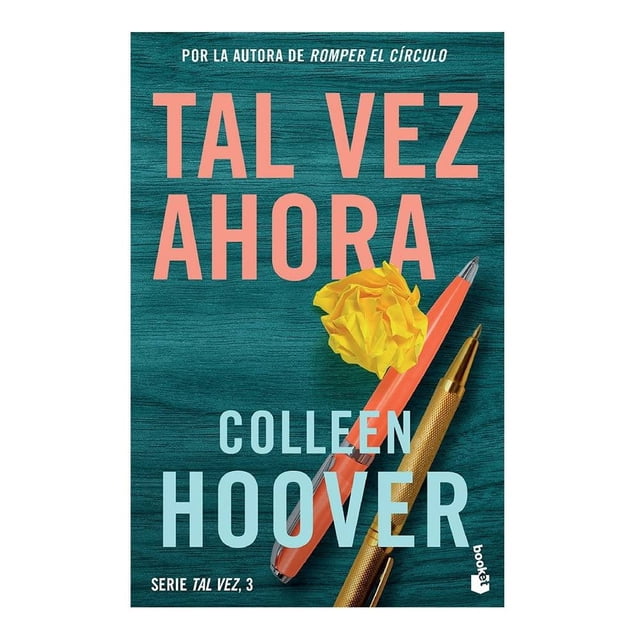 Tal Vez Ahora (Maybe Now) Booket Colleen Hoover