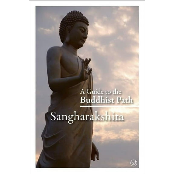 A Guide to the Buddhist Path, (Paperback)