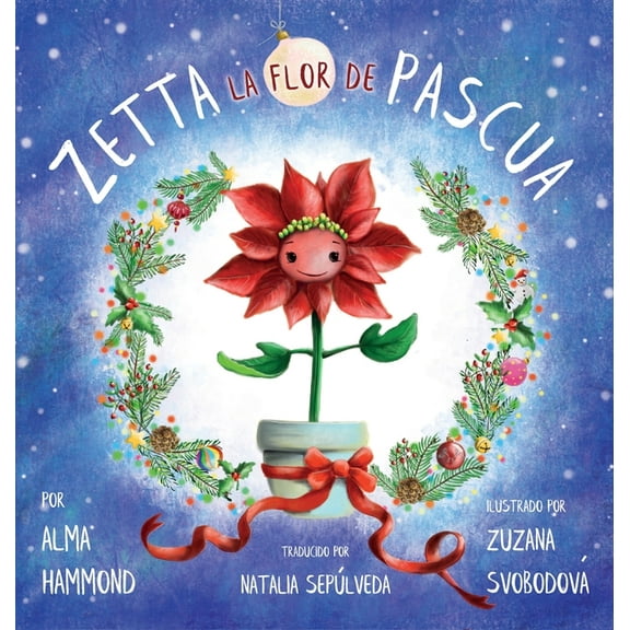 Zetta la flor de pascua, (Hardcover)