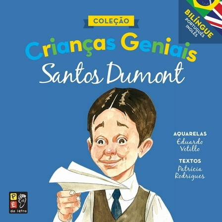 Crianças geniais: Santos Dumont (Paperback)