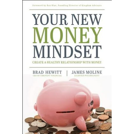 Create Healthy - Your New Money Mindset : Create a Healthy Relationship with Money