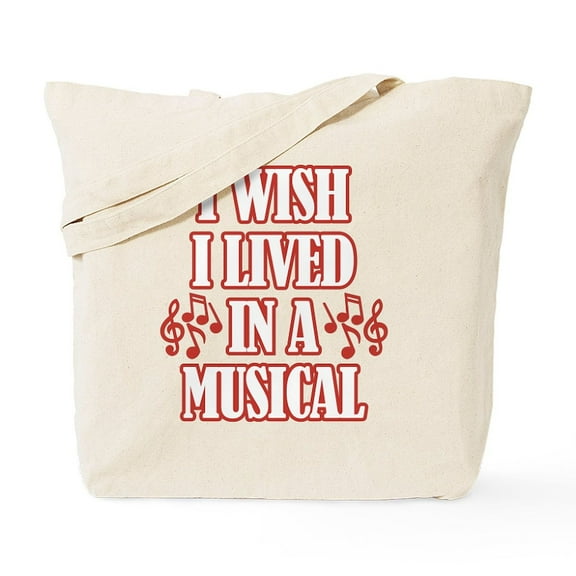 CafePress - I Wish I Lived In A Musical Tote Bag - Unisex Canvas Tote Bag, Beige, 1-Piece
