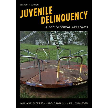 UPC: 9781538130292 | Juvenile Delinquency : A Sociological Approach (Edition 11) (Paperback)