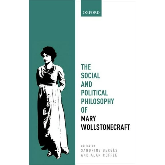 Mind Association Occasional Social and Political Philosophy of Mary Wollstonecraft, (Hardcover)