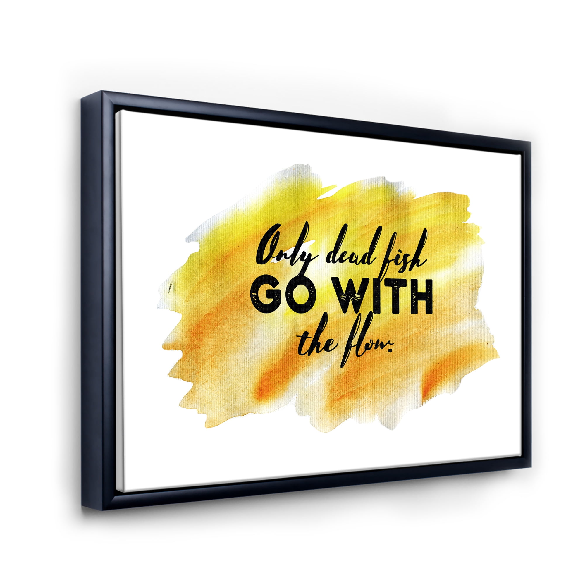 Designart 'Only Dead Fish Go With The Flow On Yellow Strokes' Modern Framed Canvas Wall Art Print