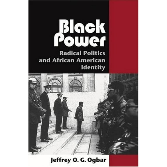Pre-Owned Black Power: Radical Politics and African American Identity (Hardcover) 0801879574 9780801879579