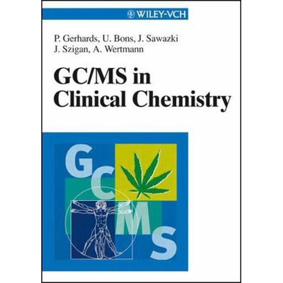 Pre-Owned GC/MS in Clinical Chemistry (Wiley-Vch) (Hardcover) 3527296239 9783527296231