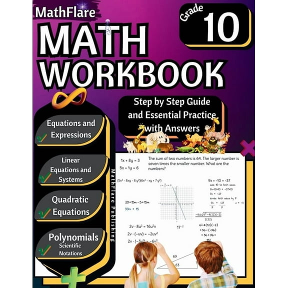 Mathflare Workbooks MathFlare - Math Workbook 10th Grade: Math Workbook Grade 10: Equations and Expressions, Linear Equations, System of Equ, Book 1, (Paperback)