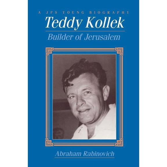 Educational Series Teddy Kollek: Builder of Jerusalem, (Paperback)