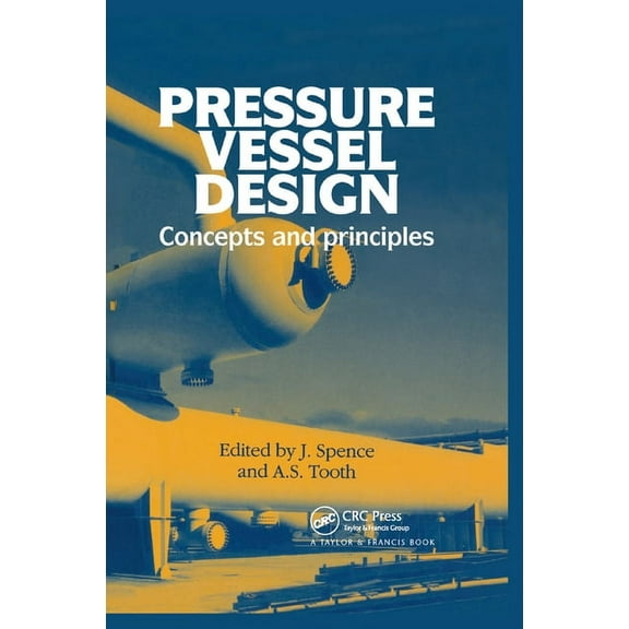 Pressure Vessel Design: Concepts and principles, (Paperback)