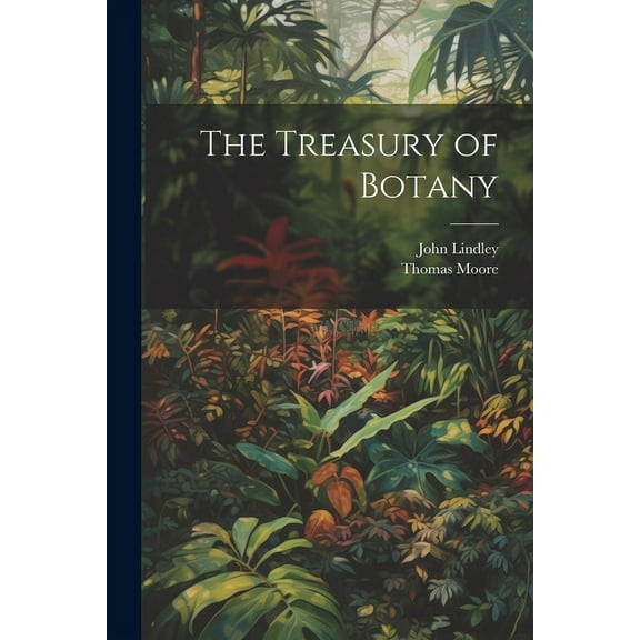 The Treasury of Botany (Paperback)