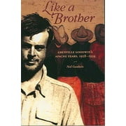 Southwest Center Series: Like a Brother : Grenville Goodwins Apache Years, 1928-1939 (Paperback)