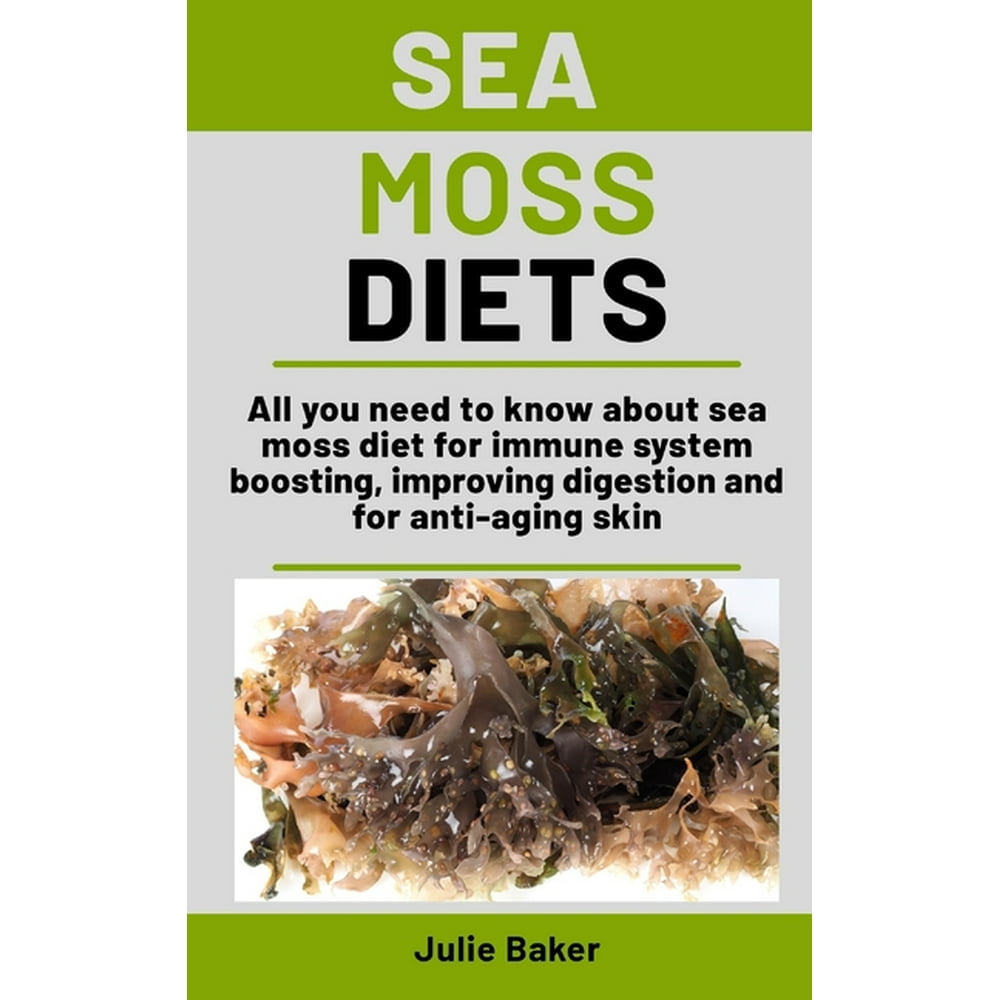 Sea Moss Diets All you need to know about sea moss diet for immune