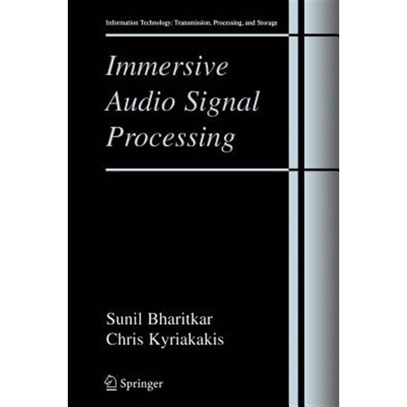 Pre-Owned Information Technology: Transmission, Processing and Storage: Immersive Audio Signal Processing (Paperback)
