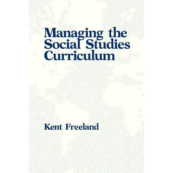Managing the Social Studies Curriculum (Paperback)