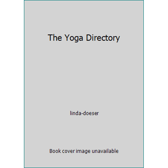 Pre-Owned The Yoga Directory (Hardcover) 1435108825 9781435108820