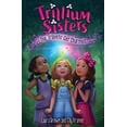 thumbnail image 1 of Pre-Owned Trillium Sisters Trillium Sisters 1: The Triplets Get Charmed, (Hardcover), 1 of 2