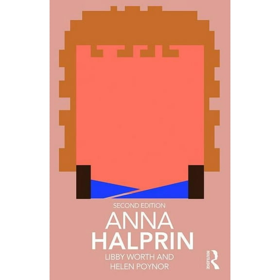 Routledge Performance Practitioners Anna Halprin, (Paperback)
