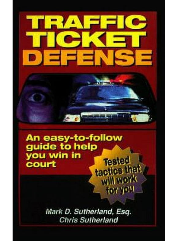 Pre-Owned Traffic Ticket Defense (Paperback) 1566250250 9781566250252