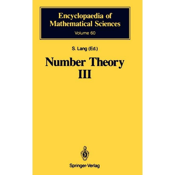 Encyclopaedia of Mathematical Sciences Number Theory III: Diophantine Geometry, Book 60, (Hardcover)