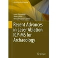 thumbnail image 2 of Recent Advances in Laser Ablation ICP-MS for Archaeology (Natural Science in Archaeology), 2 of 4