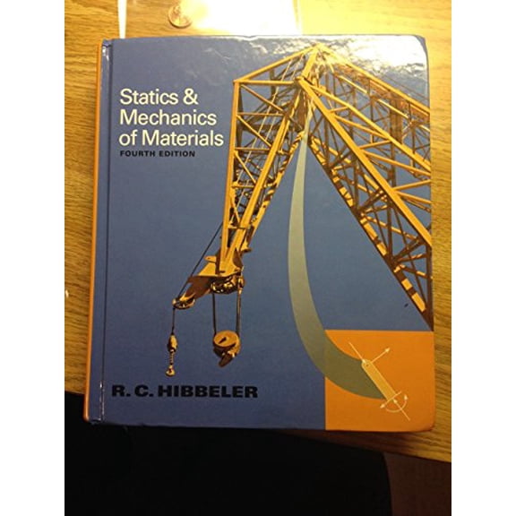 Pre-Owned Statics and Mechanics of Materials (Hardcover) 0133451607 9780133451603