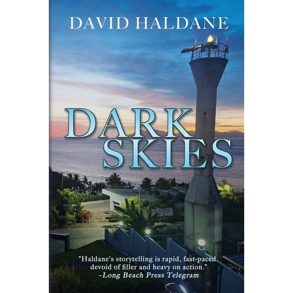 Dark Skies: Tales of Turbulence in Paradise, (Paperback)