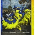 thumbnail image 1 of Freedom's Dance: Social Aid and Pleasure Clubs in New Orleans, 1 of 4