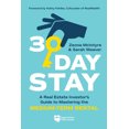 thumbnail image 2 of Pre-Owned 30-Day Stay: A Real Estate Investor's Guide to Mastering the Medium-Term Rental (Paperback) 1947200828 9781947200821, 2 of 2